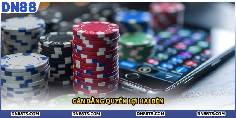 Cân bằng quyền lợi hai bên